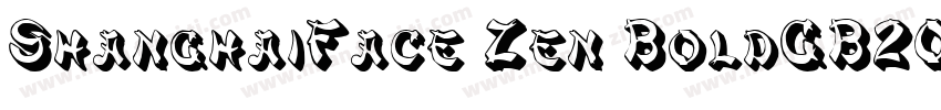 ShanghaiFace Zen BoldGB20字体转换